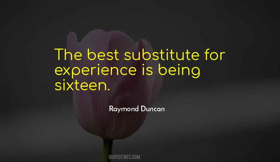 Raymond Duncan Quotes #1522441