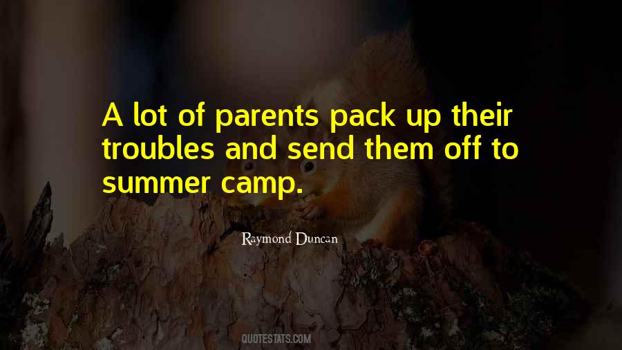 Raymond Duncan Quotes #403907