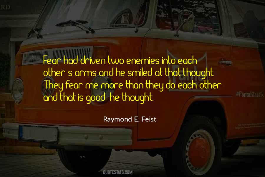 Raymond E. Feist Quotes #146532