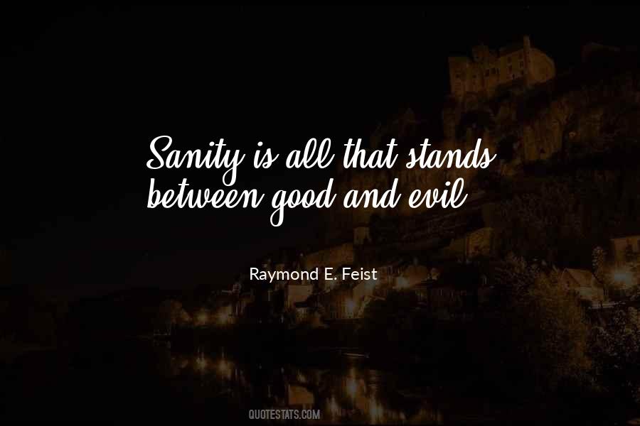 Raymond E. Feist Quotes #472765