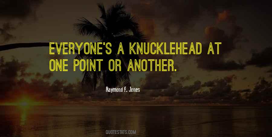 Raymond F. Jones Quotes #1245161