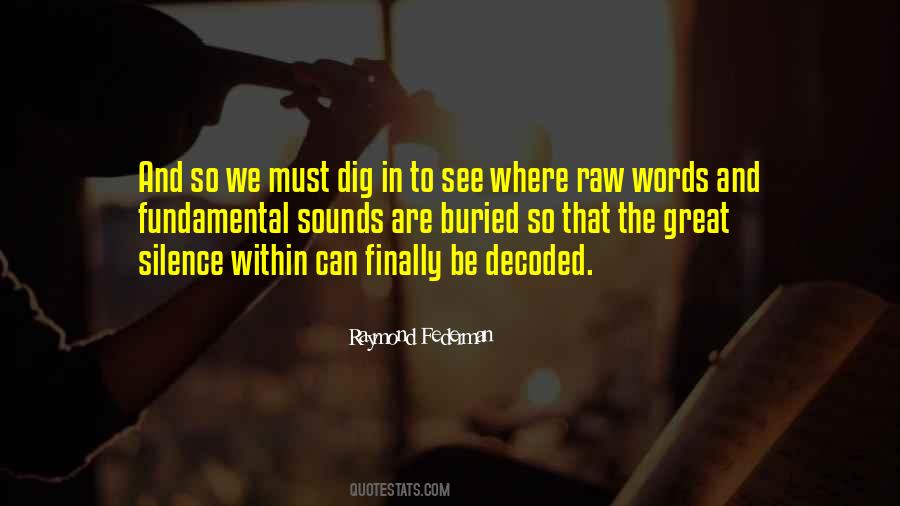 Raymond Federman Quotes #52265