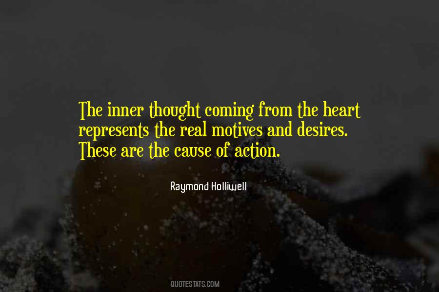 Raymond Holliwell Quotes #1290019
