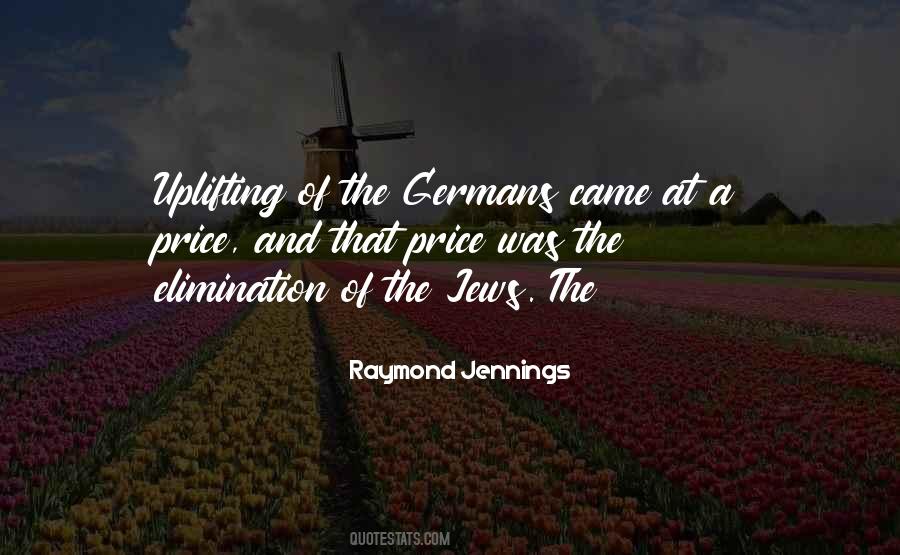 Raymond Jennings Quotes #1462456