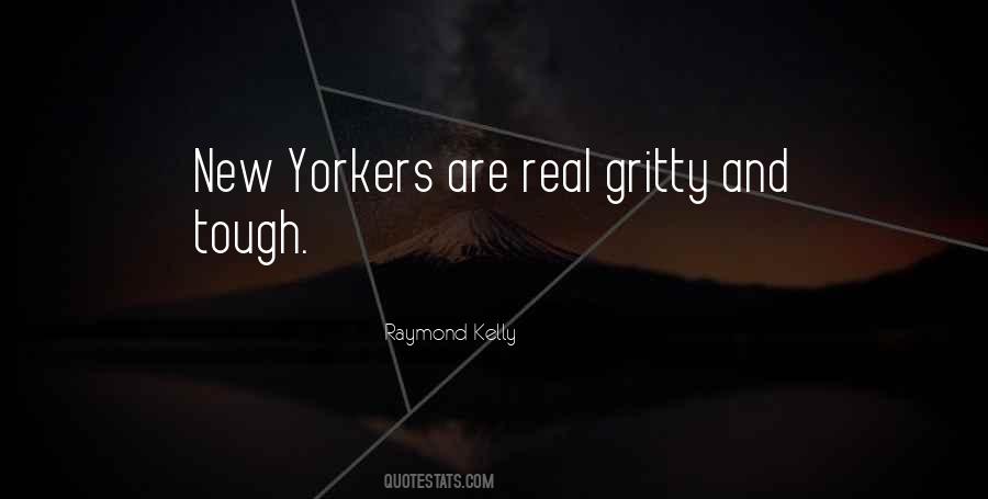 Raymond Kelly Quotes #34408