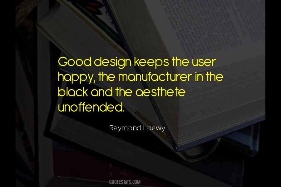 Raymond Loewy Quotes #1659864