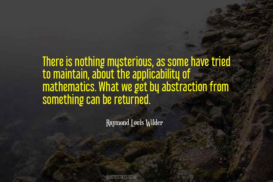 Raymond Louis Wilder Quotes #1251181