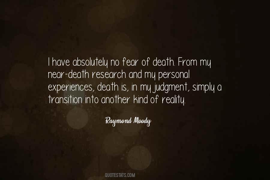 Raymond Moody Quotes #1729474