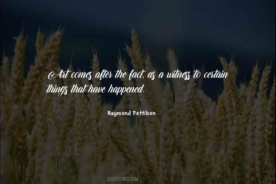 Raymond Pettibon Quotes #1402841