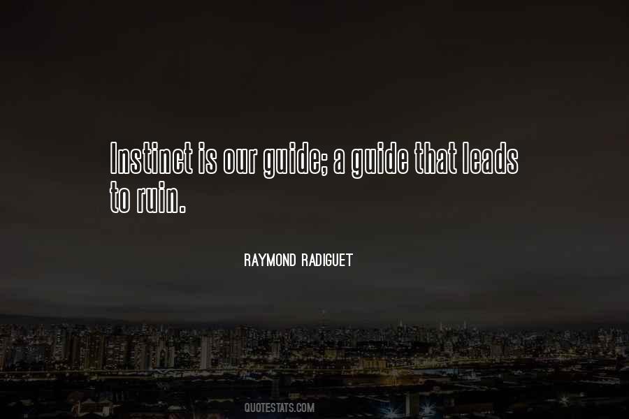 Raymond Radiguet Quotes #1421710