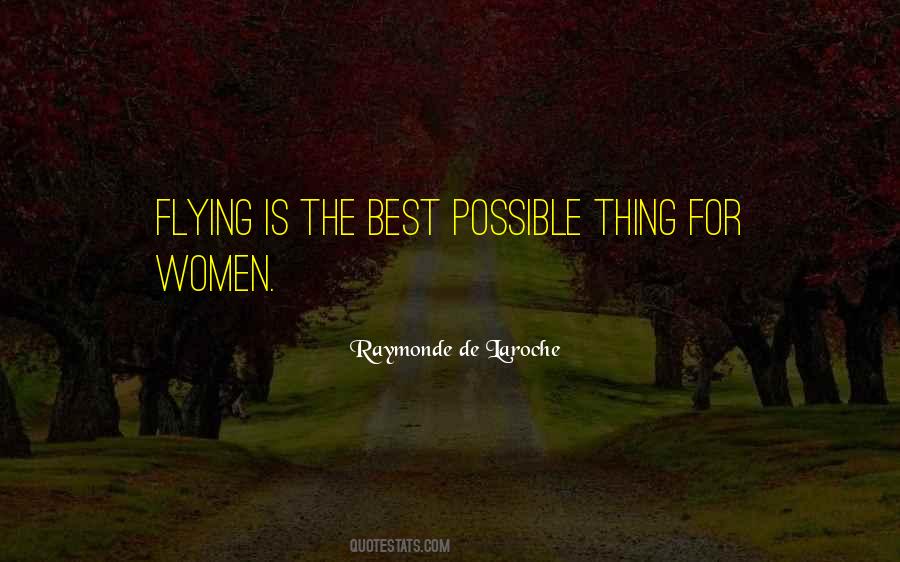 Raymonde De Laroche Quotes #690772 Raymonde De Laroche Quotes #690772