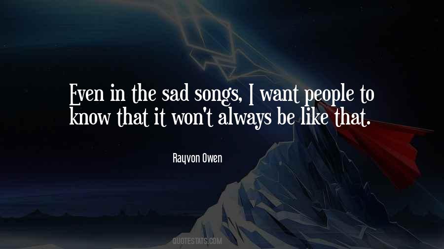 Rayvon Owen Quotes #1694322
