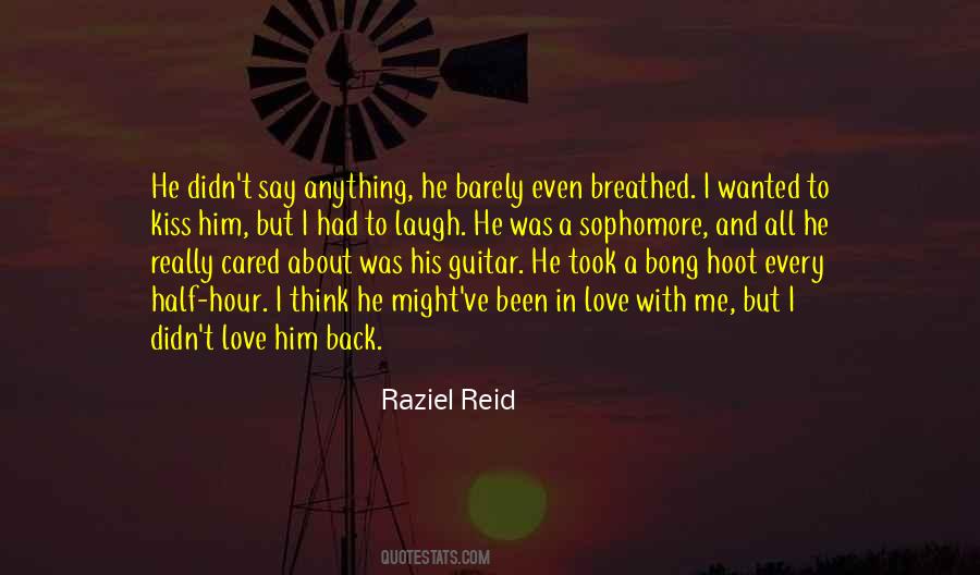 Raziel Reid Quotes #1855666