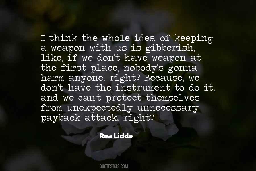 Rea Lidde Quotes #1660598