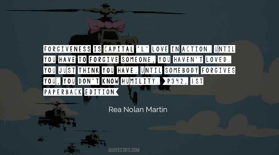Rea Nolan Martin Quotes #722253