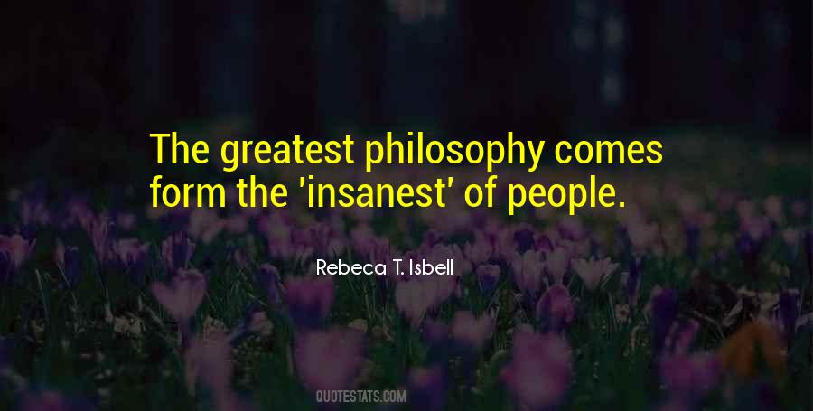 Rebeca T. Isbell Quotes #1699154