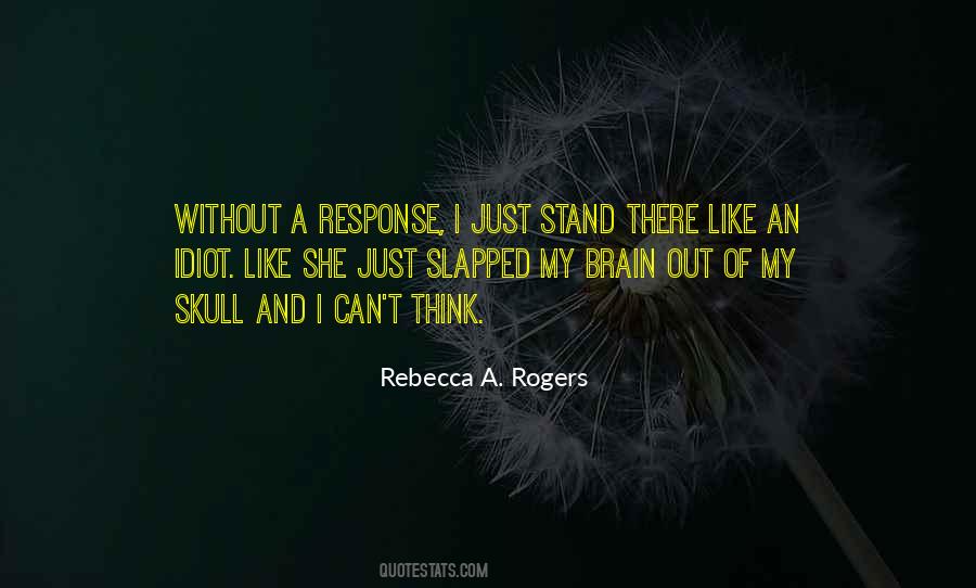 Rebecca A. Rogers Quotes #872573 Rebecca A. Rogers Quotes #872573
