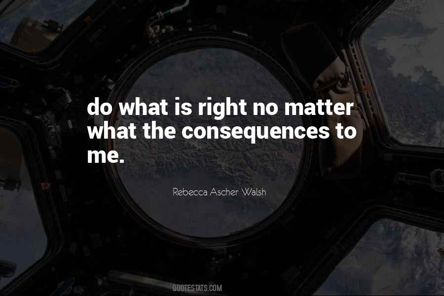 Rebecca Ascher-Walsh Quotes #730235