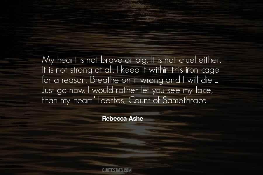 Rebecca Ashe Quotes #547186