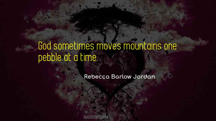 Rebecca Barlow Jordan Quotes #565438