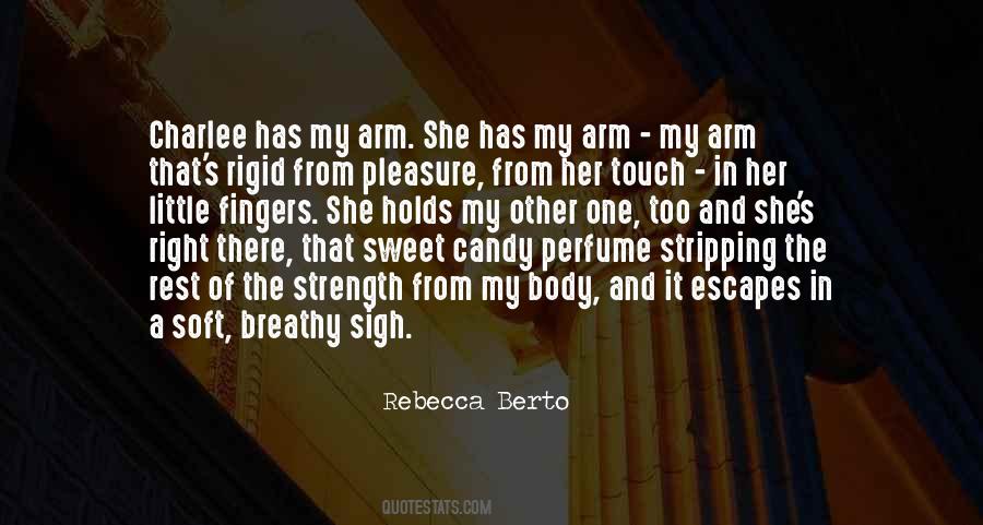 Rebecca Berto Quotes #1258549