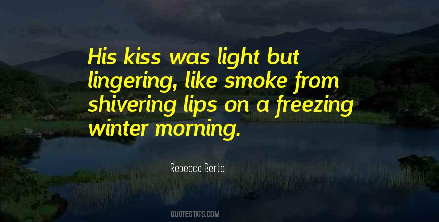 Rebecca Berto Quotes #1374914