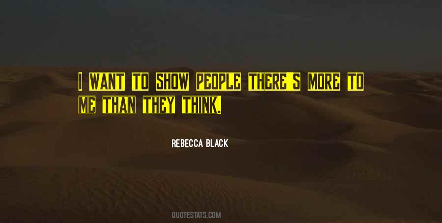 Rebecca Black Quotes #1289489