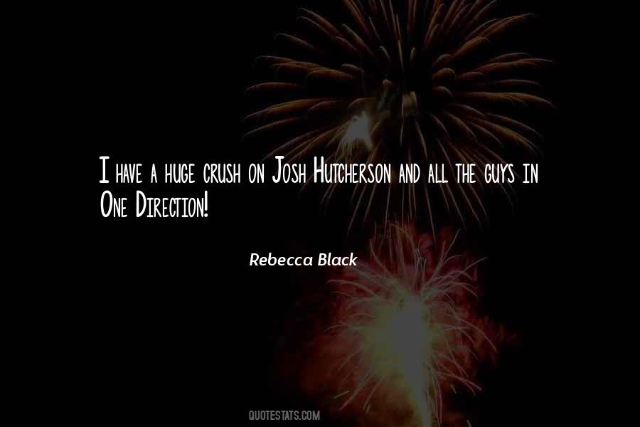 Rebecca Black Quotes #300858