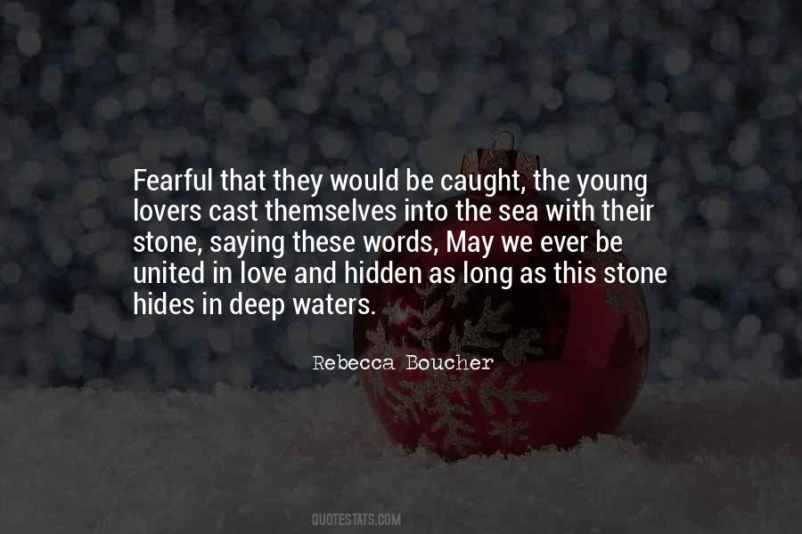 Rebecca Boucher Quotes #149860