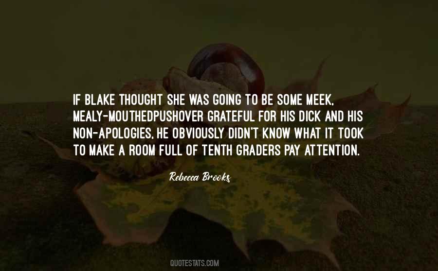 Rebecca Brooks Quotes #1610374