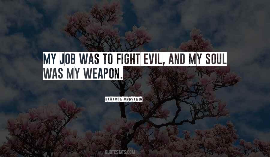Rebecca Chastain Quotes #1148288