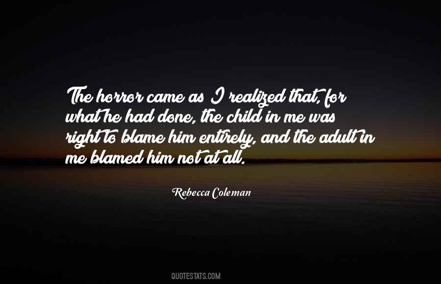 Rebecca Coleman Quotes #788698