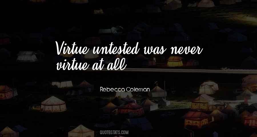 Rebecca Coleman Quotes #893130