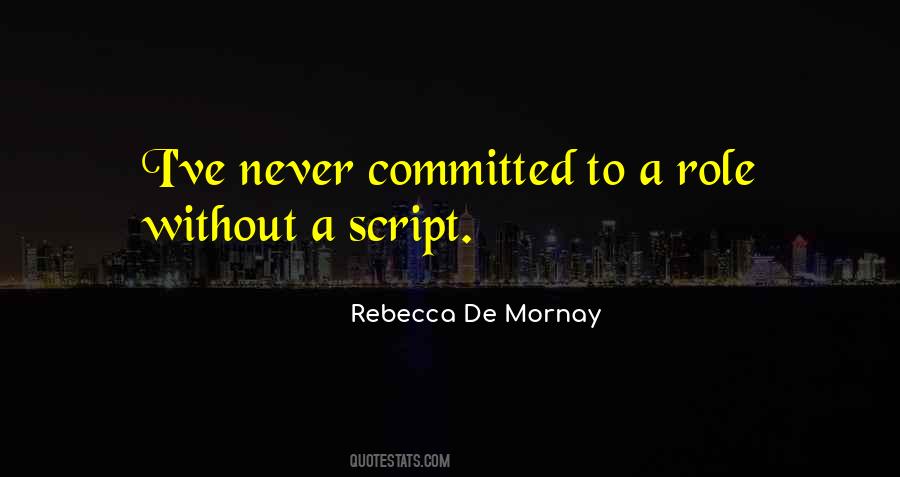 Rebecca De Mornay Quotes #1823948