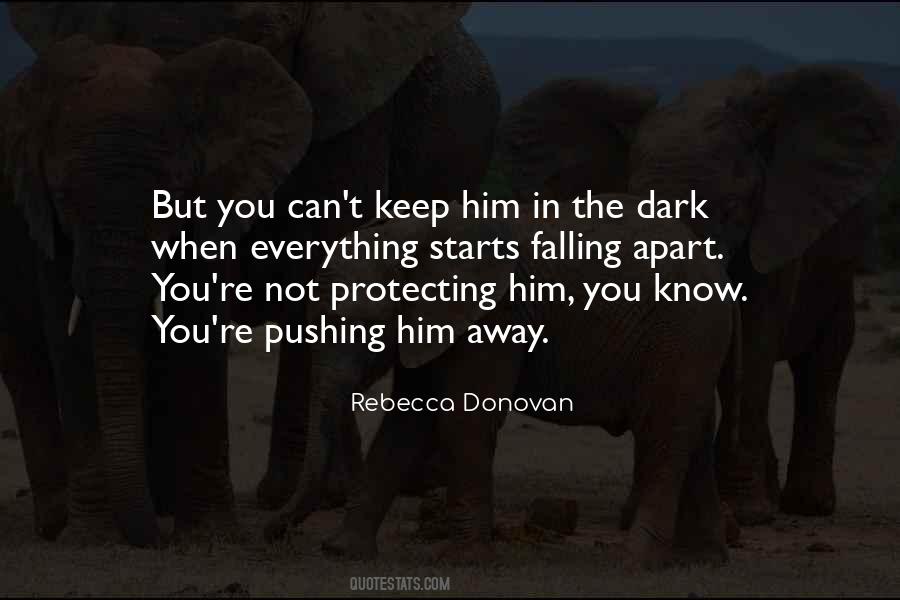 Rebecca Donovan Quotes #1102313