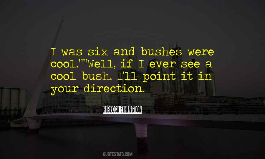 Rebecca Ethington Quotes #1458933