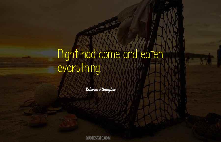 Rebecca Ethington Quotes #892337