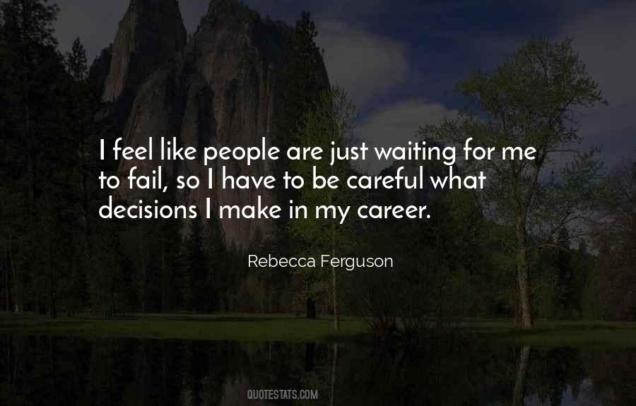 Rebecca Ferguson Quotes #1097207