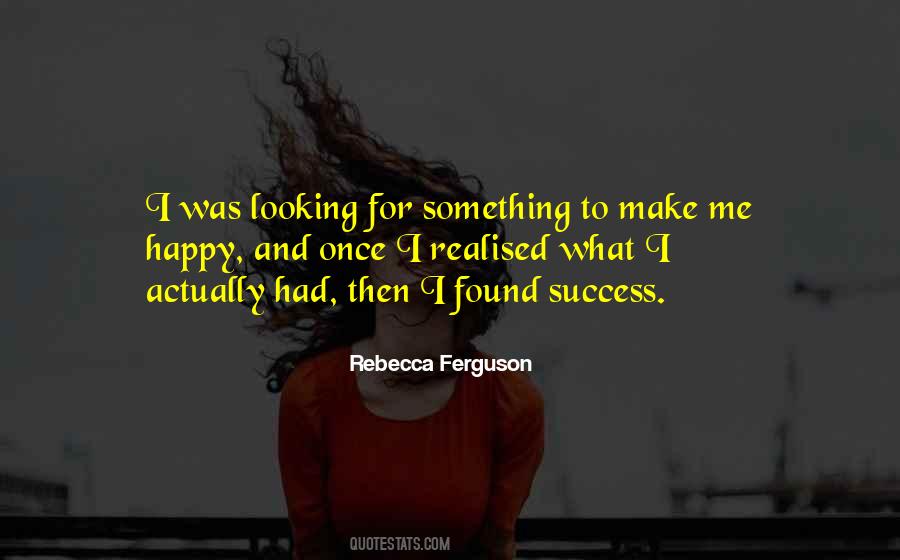 Rebecca Ferguson Quotes #1233222