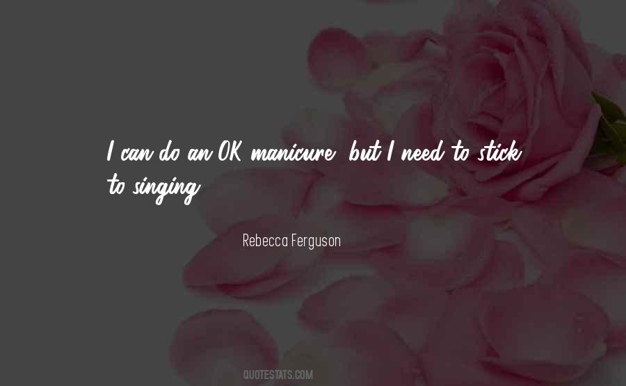 Rebecca Ferguson Quotes #257971