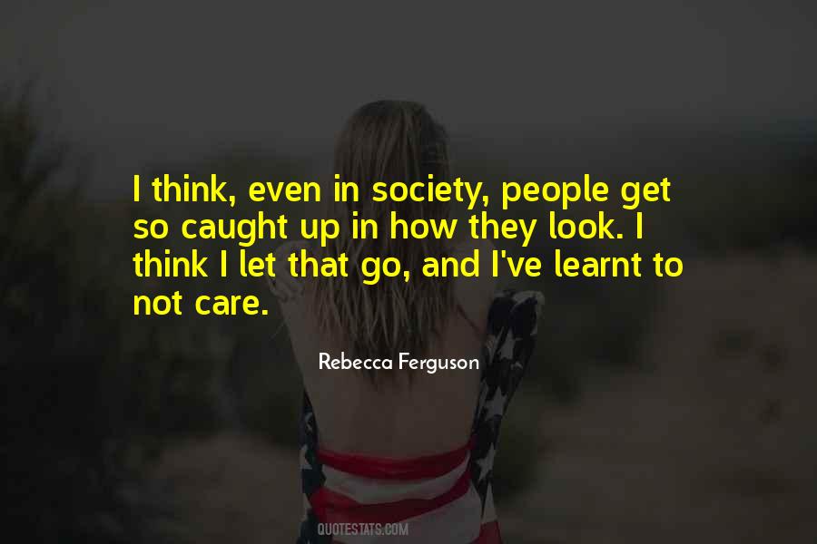 Rebecca Ferguson Quotes #495976
