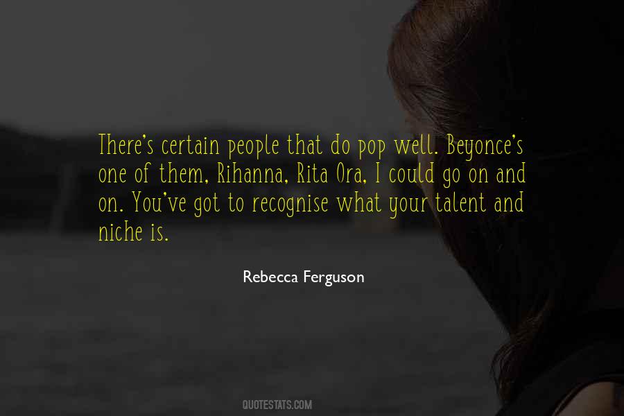 Rebecca Ferguson Quotes #743044