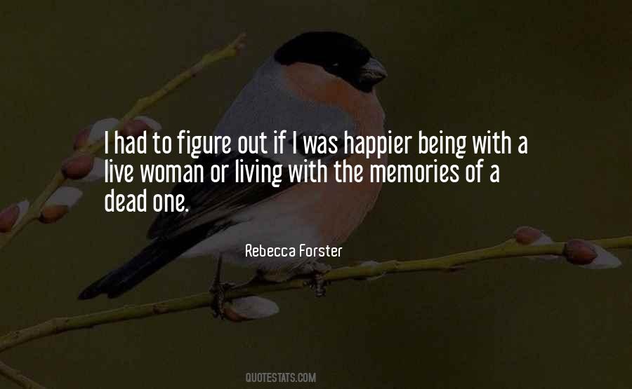 Rebecca Forster Quotes #684220