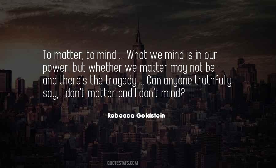 Rebecca Goldstein Quotes #740792