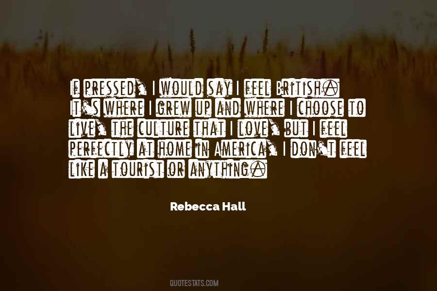 Rebecca Hall Quotes #1067824