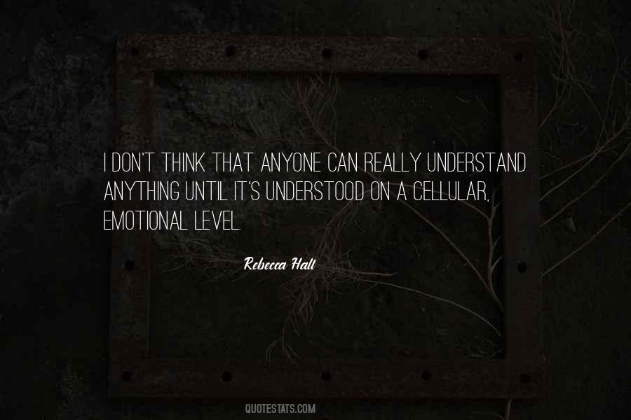 Rebecca Hall Quotes #1690320