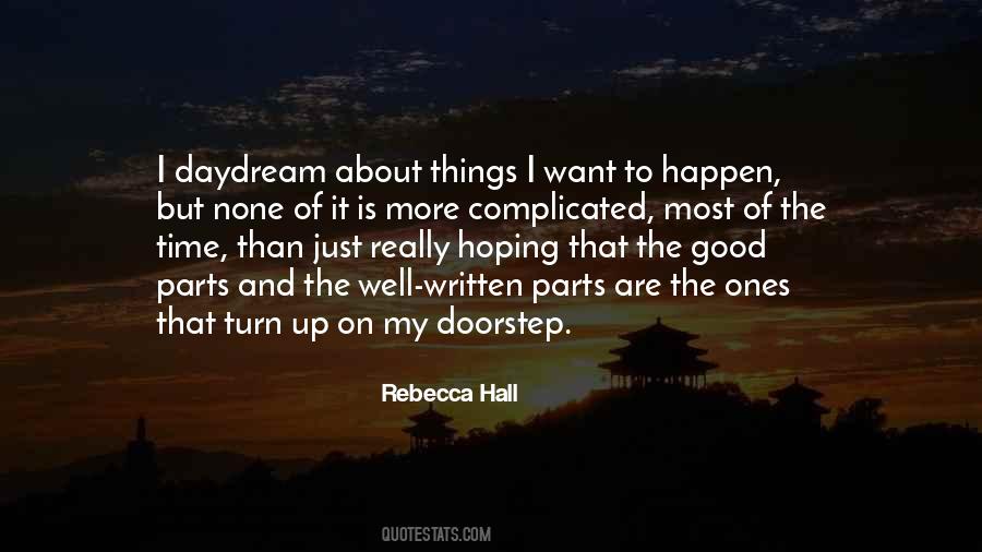 Rebecca Hall Quotes #1732910