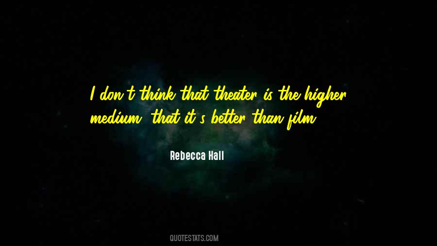 Rebecca Hall Quotes #1752709