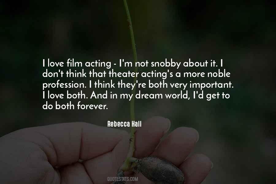 Rebecca Hall Quotes #858710