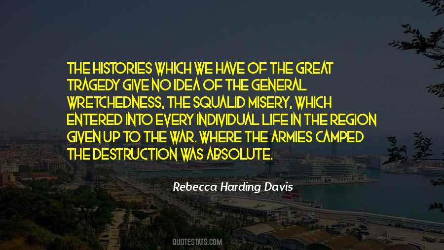 Rebecca Harding Davis Quotes #387095